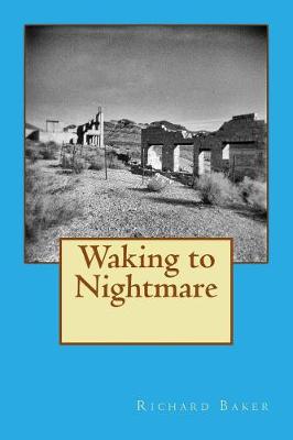 Book cover for Waking to Nightmare