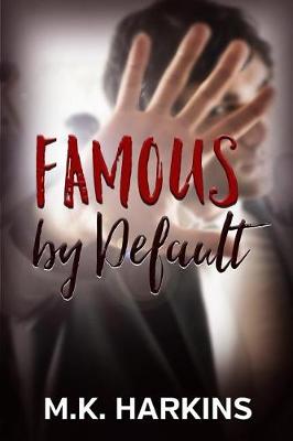 Book cover for Famous by Default