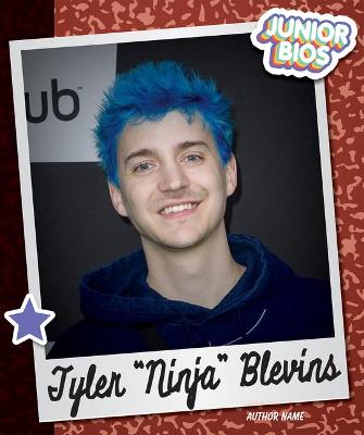 Cover of Tyler Ninja Blevins