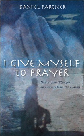 Book cover for I Give Myself to Prayer