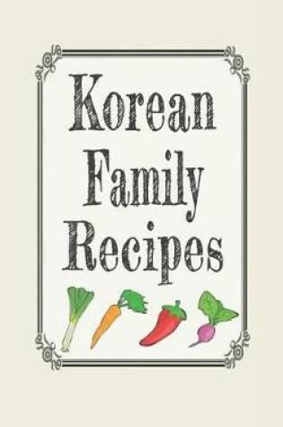 Cover of Korean Family Recipes