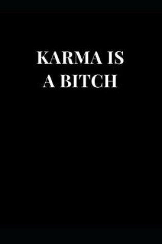 Cover of Karma Is a Bitch