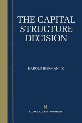 Cover of The Capital Structure Decision