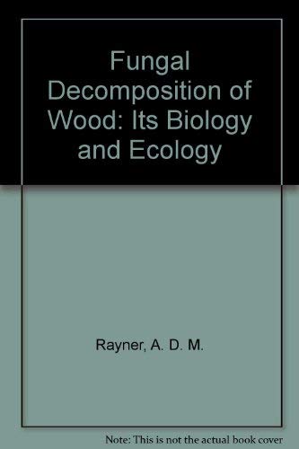 Book cover for Fungal Decomposition of Wood