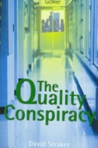 Cover of The Quality Conspiracy