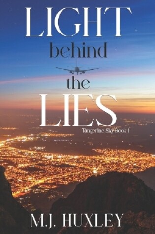 Cover of Light Behind the Lies