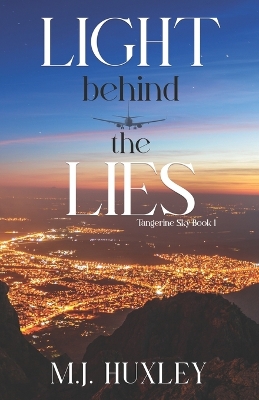 Book cover for Light Behind the Lies