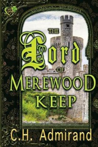 The Lord of Merewood Keep Large Print