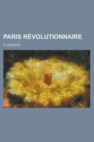 Cover of Paris Revolutionnaire