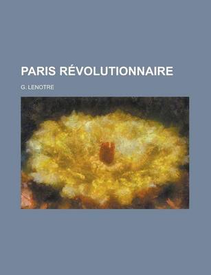 Book cover for Paris Revolutionnaire