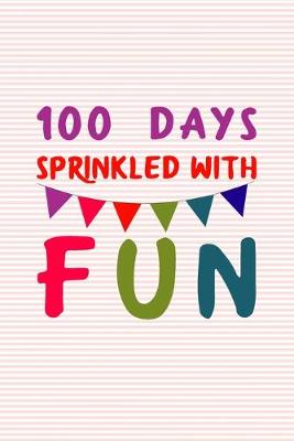 Book cover for 100 Days Sprinkled With Fun