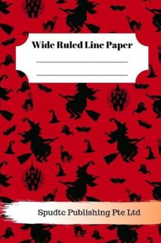 Cover of Scary Witch Theme Wide Ruled Line Paper