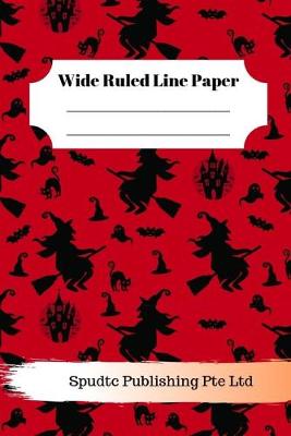 Book cover for Scary Witch Theme Wide Ruled Line Paper