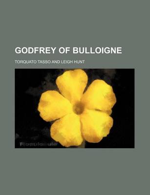 Book cover for Godfrey of Bulloigne