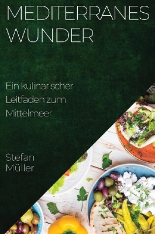 Cover of Mediterranes Wunder