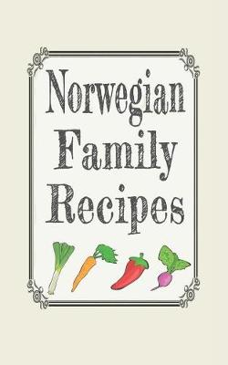 Book cover for Norwegian family recipes