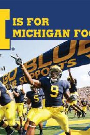 Cover of M Is for Michigan Football