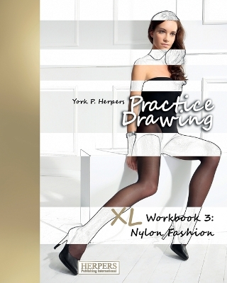 Cover of Practice Drawing - XL Workbook 3