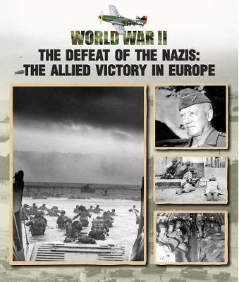 Cover of The Defeat of the Nazis