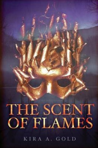 Cover of The Scent of Flames