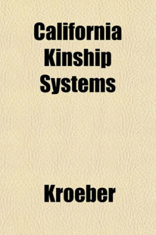 Cover of California Kinship Systems