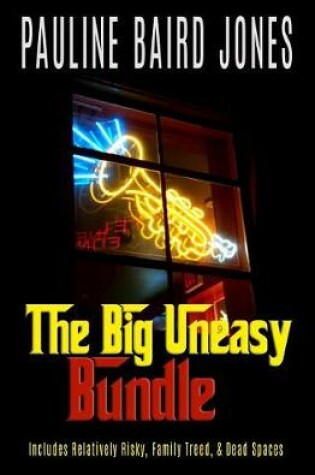 Cover of The Big Uneasy Bundle