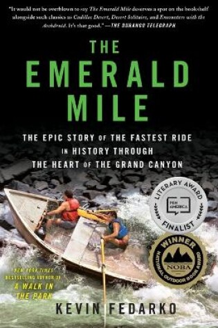 Cover of The Emerald Mile: The Epic Story of the Fastest Ride in History Through the Heart of the Grand Canyon