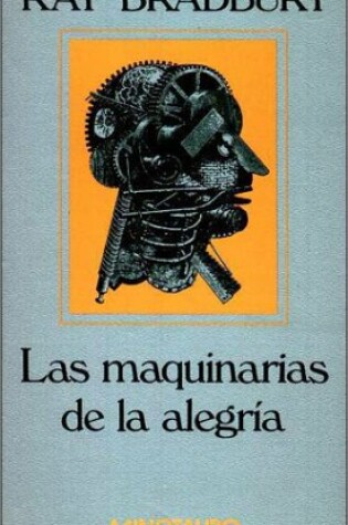 Cover of Las Maquinaria de La Alegria