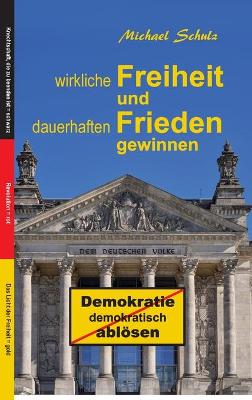 Book cover for Wirkliche Freiheit und dauerhaften Frieden gewinnen