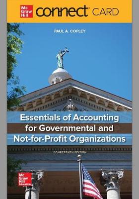 Book cover for Connect Access Card for Essentials of Accounting for Governmental and Not-For-Profit Organizations