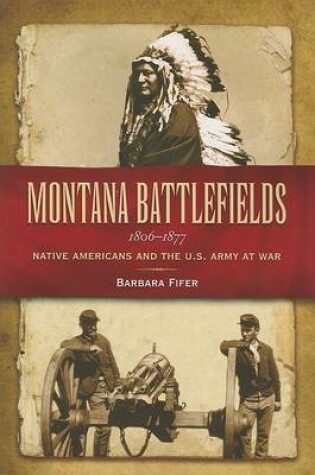 Cover of Montana Battlefields 1806-1877