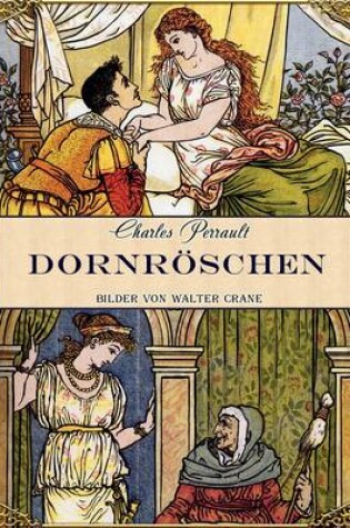 Cover of Das Dornroeschen Oder Die Schlafende Schoene Im Wald