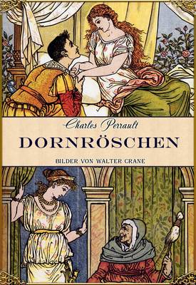 Book cover for Das Dornroeschen Oder Die Schlafende Schoene Im Wald