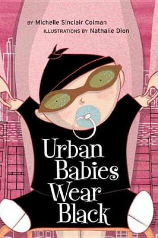 Cover of Urban Babies Wear Black