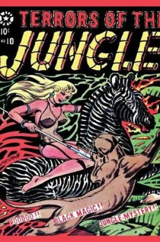 Cover of Terrors of the Jungle #10