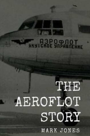 Cover of The Aeroflot Story