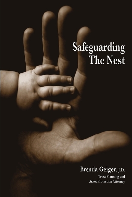 Book cover for Safeguarding the Nest 2nd Edition (PB)