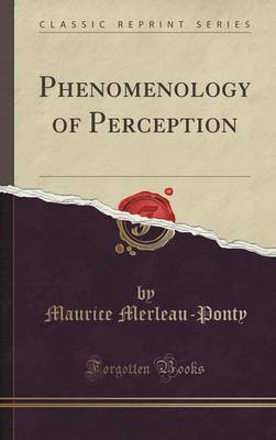 Book cover for Phenomenology of Perception (Classic Reprint)