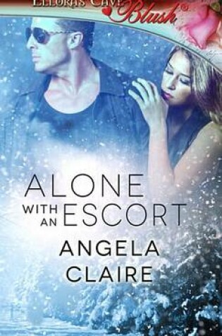 Cover of Alone with an Escort