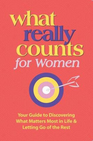 Cover of What Really Counts for Women