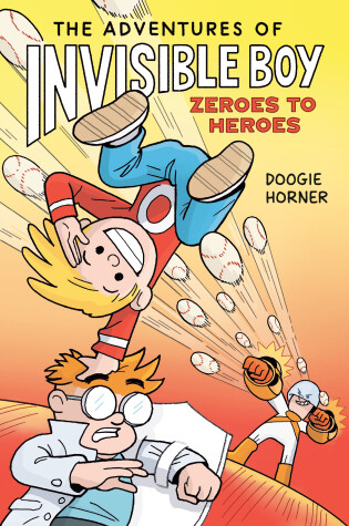 Cover of The Adventures of Invisible Boy: Zeroes to Heroes