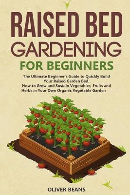 Cover of Raised Bed Gardening for Beginners