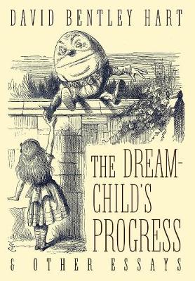 Book cover for The Dream-Child's Progress and Other Essays