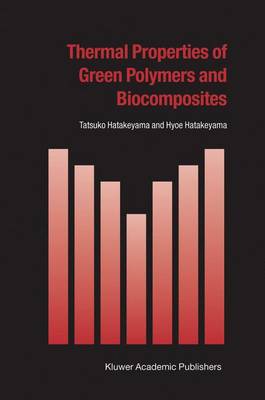 Book cover for Thermal Properties of Green Polymers and Biocomposites