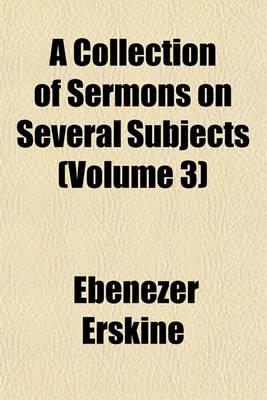 Book cover for A Collection of Sermons on Several Subjects (Volume 3)