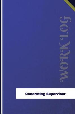 Book cover for Concreting Supervisor Work Log