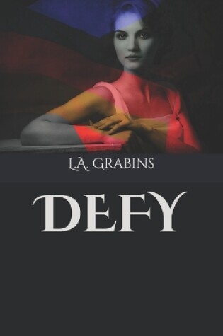 Cover of Defy