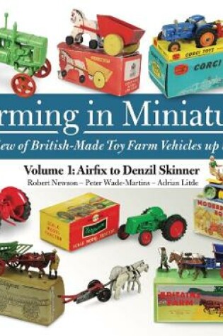 Cover of Farming in Miniature: Volume 1