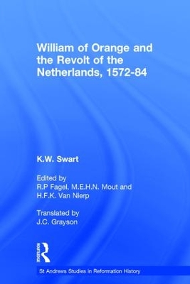 Book cover for William of Orange and the Revolt of the Netherlands, 1572-84