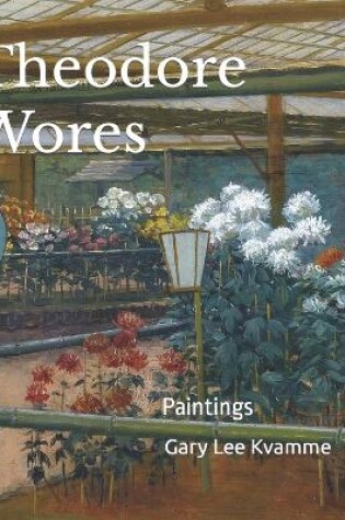 Cover of Theodore Wores